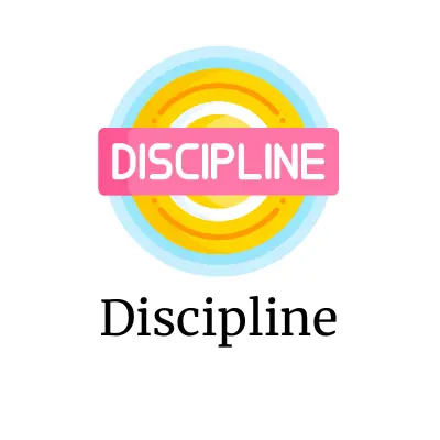 Discipline