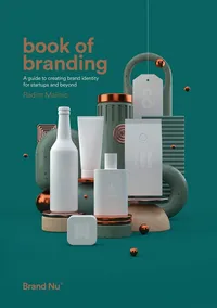 Book of Branding - a guide to creating brand identity for startups and beyond Paperback – Illustrated, 11 Nov. 2019