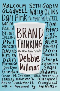 Brand Thinking and Other Noble Pursuits Paperback – 16 May 2013