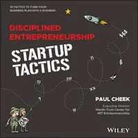 Disciplined Entrepreneurship Startup Tactics 15 Tactics to Turn Your Business Plan into a Business Hardcover – 25 Mar. 2024