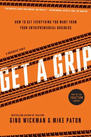 Get A Grip How to Get Everything You Want from Your Entrepreneurial Business Paperback – 8 April 2014