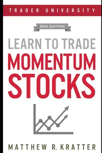 Learn to Trade Momentum Stocks Paperback – 26 Jan. 2018