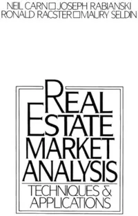 Real Estate Market Analysis Techniques and Applications