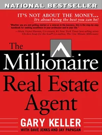 The Millionaire Real Estate Agent It's Not About the Money It's About Being the Best You Can Be Paperback – April 1, 2004