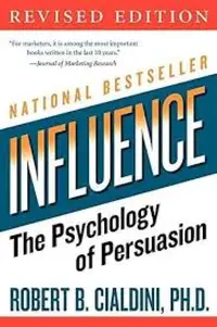 Tnfluence the psychology by Robert B. Cialdini of persuasion