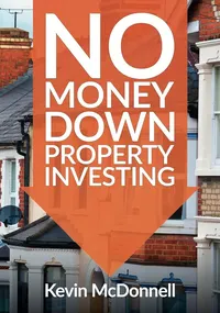 no money down property investing by Kevin McDonnel