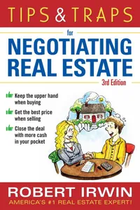 tips and traps for negotiating real estte by Robert Irwin