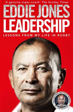 Leadership Lessons From My Life in Rugby Paperback 13 Oct. 2022