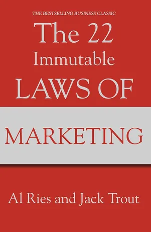 The 22 Immutable Laws Of Marketing Paperback – 24 Oct. 1994