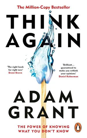 Think Again: The Power of Knowing What You Don't Know Paperback – 29 Jun. 2023