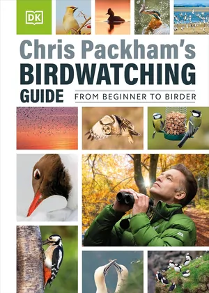 Chris packham's birdwatching guide from beginner to birder hardcover 2024