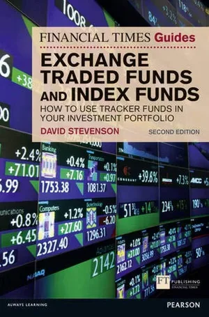 Financial times guide to exchange traded funds and index funds, the how to use tracker funds in your investment portfolio (financial times series) paperback –2012