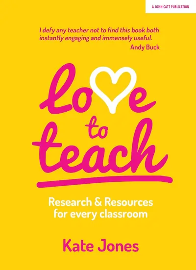 Love to teach research and resources for every classroom (paperback) 2018