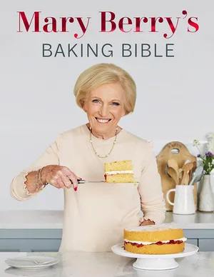 Mary berry's baking bible [revised and updated] over 250 new and classic recipes (hardcover) 2023