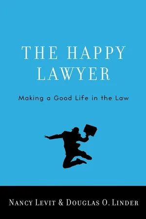 The happy lawyer making a good life in the law hardcover 2010